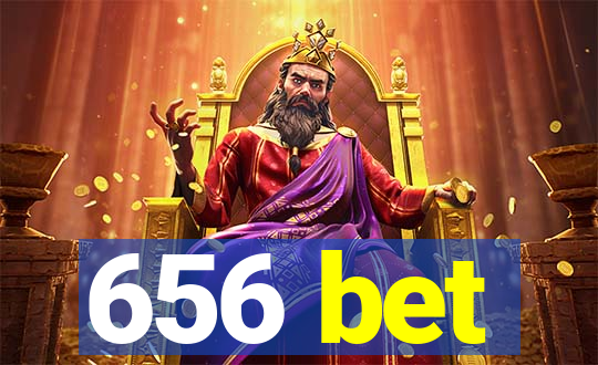 656 bet